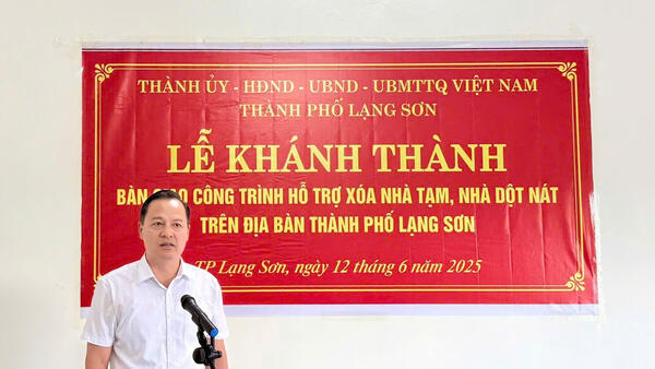 Thành phố Lạng Sơn khánh thành, bàn giao công trình hỗ trợ xoá nhà tạm, nhà dột nát đợt 2, năm 2025